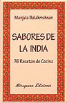 SABORES DE LA INDIA.76 RECETAS DE COCINA