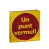 UN PUNT VERMELL