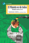 EL PLANETA ES DE TODOS. UNIDAD CONTRA EL 1%