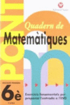 PONT MATEM�TIQUES 6 PRIMARIA, 3 CICLE. QUADERN