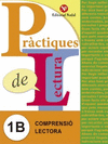 PRCTIQUES DE LECTURA 1B - (C.I. 1R CURS)