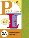 PRCTIQUES DE LECTURA 2A (C.I. 2N CURS)