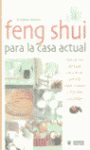 FENG SHUI PARA LA CASA ACTUAL