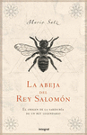 LA ABEJA DEL REY SALOMON