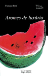 AROMES DE LUXURIA