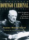 ENGINYER DOMINGO CARDENAL 1825-1901