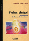 FEBLESA I PLENITUD