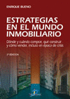 ESTRATEGIAS EN EL MUNDO INMOBILIARIO. 2 ED.
