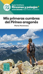 MIS PRIMERAS CUMBRES DEL PIRINEO ARAGONS