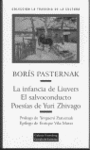 LA INFANCIA DE LIUVERS, EL SALVOCONDUCTO, POES�AS DE YURI ZHIVAGO