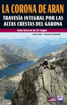 LA CORONA DE ARAN - TRAVESIA INTEGRAL POR LAS ALTAS CRESTAS DEL