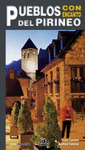 PUEBLOS CON ENCANTO DEL PIRINEO -GUIAS IKUSMIRA SUA