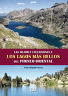 MEJORES EXCURSIONES A LAGOS MAS BELLOS PIRINEO ORIENTAL-SUA
