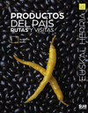 PRODUCTOS DEL PAS. RUTAS Y VISITAS