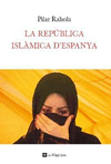 LA REPUBLICA ISLAMICA D'ESPANYA