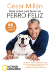 GUA BREVE PARA TENER UN PERRO FELIZ