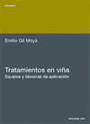TRATAMIENTOS EN VI�A. EQUIPOS Y T�CNICAS DE APLICACI�N