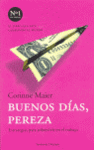 BUENOS DIAS PEREZA