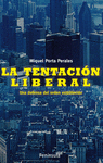 LA TENTACI�N LIBERAL