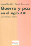 GUERRA Y PAZ EN EL SIGLO XXI