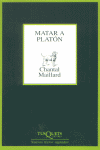 MATAR A PLATON