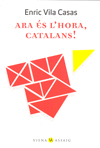 ARA ES L'HORA CATALANS