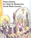 PETITA HISTORIA ABAT DE MONTSE