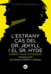 ESTRANY CAS DEL DR JEKYLL I EL SR HYDE