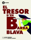 TRESOR DEN BARBA BLAVA