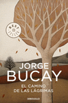 CAMINO DE LAS LAGRIMAS