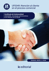 ATENCI�N AL CLIENTE EN EL PROCESO COMERCIAL