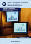 APLICACIONES INFORM�TICAS PARA PRESENTACIONES: GR�FICAS DE INFORMACI�N. ADGG0208