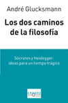 LOS DOS CAMINOS DE LA FILOSOFIA