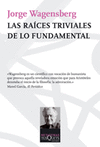 RAICES TRIVIALES DE LO FUNDAMENTAL