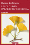 RECORDS D´UN CARRERO SENSE SORTIDA