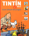 TINTIN & MILU GRAN ALBUM DE JOCS