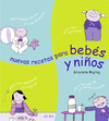 NUEVAS RECETAS PARA BEBES Y NI�OS