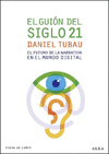EL GUION DEL SIGLO 21