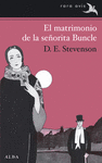 EL MATRIMONIO DE LA SE�ORITA BUNCLE
