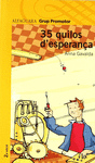 35 QUILOS D'ESPERANA