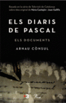 ELS DIARIS DE PASCAL ELS DOCUMENTS