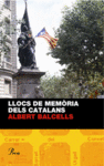 LLOCS DE MEMORIA DELS CATALANS