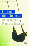 FOR�A DE LA FEBLESA