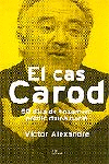 CAS CAROD