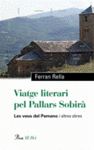 VIATGE LITERARI PEL PALLARS SOBIRA
