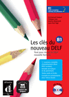 LES CL�S DU NOUVEAU DELF B1 LIVRE DE L'�L�VE + CD
