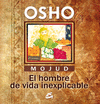 MOJUD - EL HOMBRE DE VIDA INEXPLICABLE