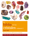 BIBLIA DE LOS CRISTALES, LA VOL. II