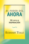 PODER DEL AHORA: 50 CARTAS DE INSPIRACIN, EL