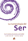 LA NUMEROLOG�A DEL SER